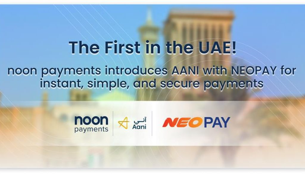 noon payments and NEOPAY Launch AANI noon payments and NEOPAY Launch AANI