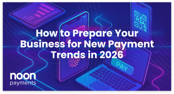 Payment trends 2026 in MENA